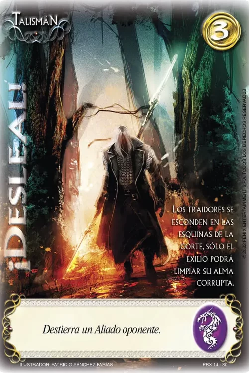 ¡Desleal!